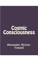 Cosmic Consciousness