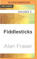 Fiddlesticks