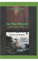 The Woods Duo: In the Woods (Bonus Prequels) and Out of the Woods
