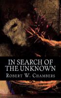 In Search of the Unknown