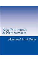 New Functions & New numbers: (English)