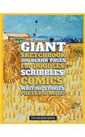 Giant Sketchbook 300 Blank Pages for Doodles, Scribbles, Comics, Writing Stories
