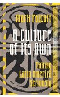 Culture of Its Own