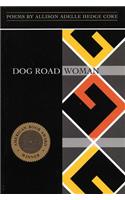 Dog Road Woman