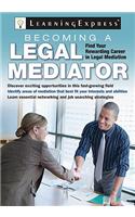 Becoming a Legal Mediator