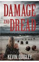 Damage and Dread