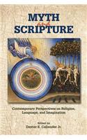 Myth and Scripture: Contemporary Perspectives on Religion, Language, and Imagination