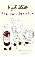 Real Fast Desserts: Over 200 Desserts and Sweet Snacks in 30 Minutes