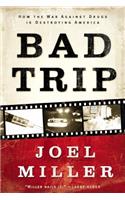 Bad Trip