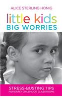 Little Kids, Big Worries