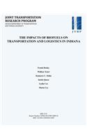 The Impacts of Biofuels on Transportation and Logistics in Indiana