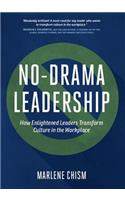 No-Drama Leadership