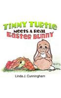 Timmy Turtle Meets a Real Easter Bunny