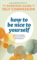 How to Be Nice to Yourself
