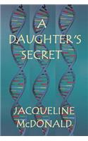 A Daughter's Secret