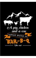 Pig Chicken and Cow Bar-B-Q