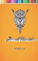 Animal Mandala coloring book: Coloring books help reduce stress and relax / Drawing a long journey Gift, 35 Pages, 6x9, Puppies, Kittens, Cats, Dogs, Butterflies, Birds