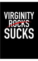 Virginity Sucks
