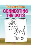 Very Best Connecting the Dots for Young Learners