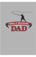 Reely Awesome Dad: Funny Fisherman 2019-2020 Academic Year Planner, Datebook, And Homework Scheduler For Middle And High School Students, Teachers, And Busy Moms