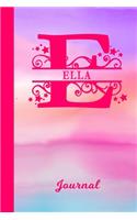 Ella Journal: Personalized Custom First Name Personal Writing Diary - Cute Pink & Purple Watercolor Effect Cover - Daily Journal for Journalists & Writers for Not