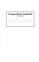 Composition Notebook - Wide Ruled
