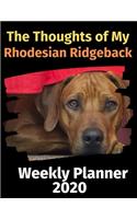 The Thoughts of My Rhodesian Ridgeback: Weekly Planner 2020