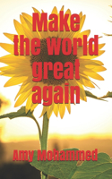 Make the world great again