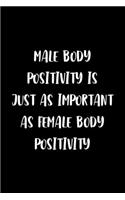 Male Body Positivity Is Just As Important As Female body Positivity