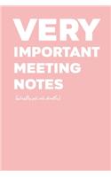 Very Important Meeting Notes (actually just cute doodles): Coworker Gag Journal - Business Meeting Notes for Organization