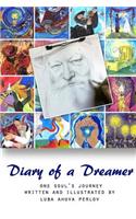 Diary of a Dreamer: One Soul's Journey