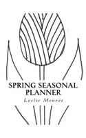 Spring Seasonal Planner