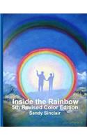 Inside the Rainbow