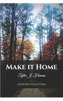 Make it Home