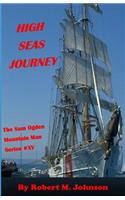 High Seas Journey: The Sam Ogden Mountain Man Series #XV(15 The Sam Ogden Mountain Man)