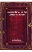 Commentaries on the Catholic Epistles