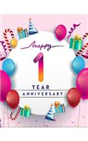 Happy 1 Year Anniversary