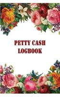 Petty Cash Logbook: Roses, Cash Recording Ledger for Tracking Financial Payments Within the Office Department or Club.