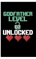 Godfather Level Unlocked: Godfather Journal Godfather Notebook - Blank Lined Journal Planner