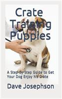 Crate Training Puppies