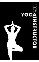 Yoga Instructor Notebook: Blank Lined Yoga Journal For Instructor and Practitioner