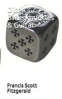 Dice, Brassknuckles & Guitar