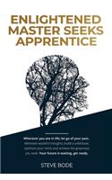 Enlightened Master Seeks Apprentice
