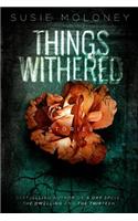 Things Withered