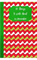 30 Things to Write about in December