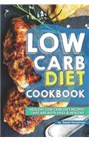 Low Carb Diet Cookbook