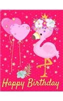 Happy Birthday: Personalized Pink Flamingo Happy Birthday Greeting Page Draw & Write Notebook/Journal