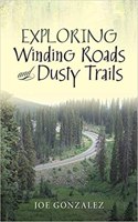 Exploring Winding Roads and Dusty Trails