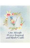 V One Month Prayer Journal and Study Guide