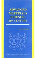 Advanced Materials Science: 21st Century